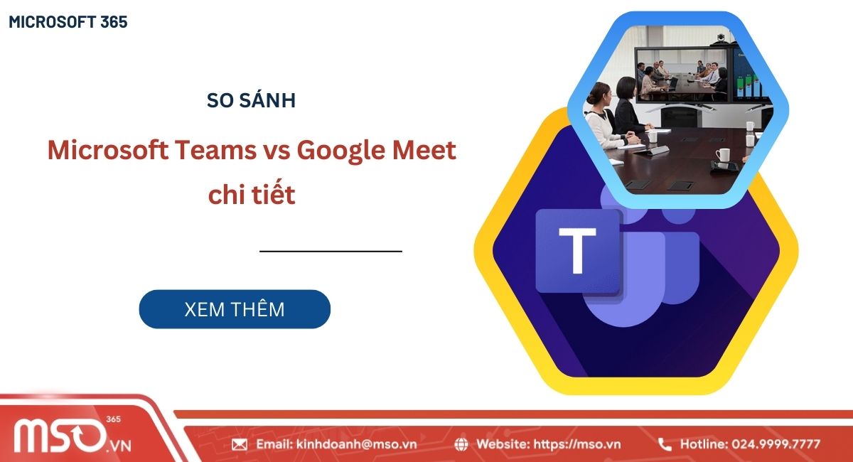 so sánh Microsoft Teams với Google Meet