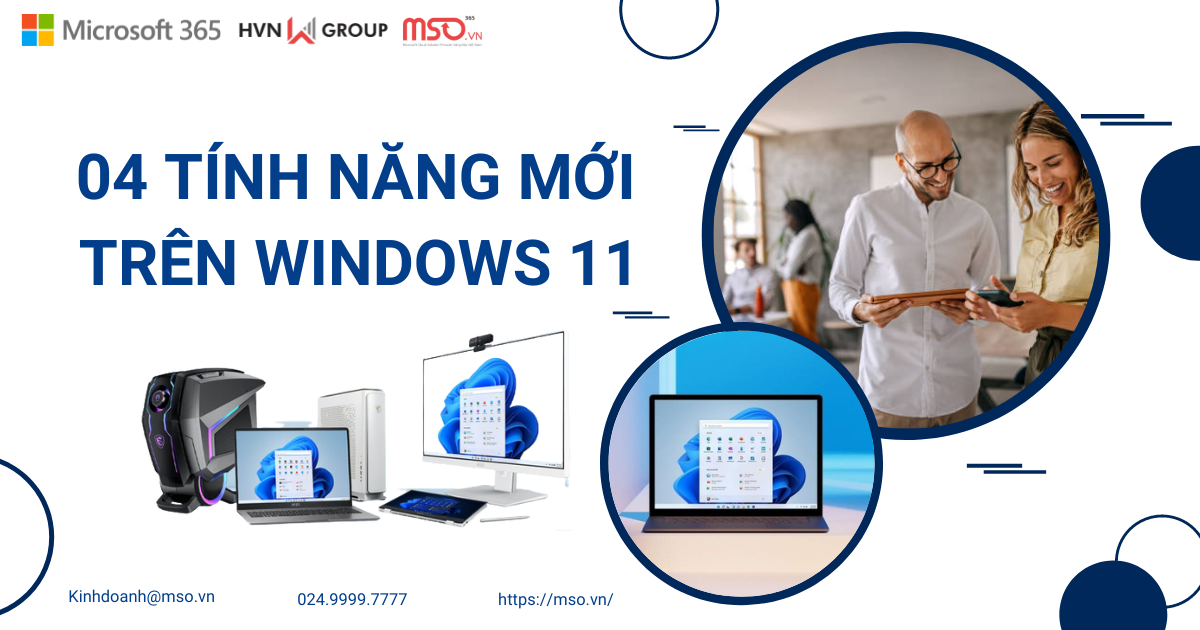 Tính năng mới trên Windows 11