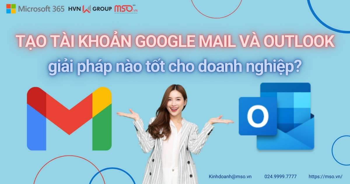 tạo tài khoản gmail và outlook
