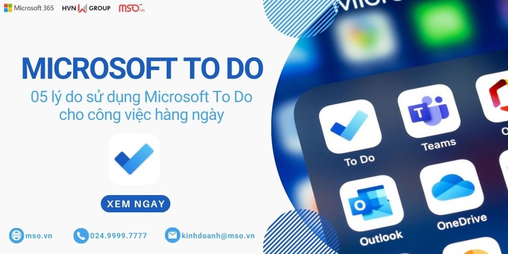 microsoft to do và lý do để sử dụng
