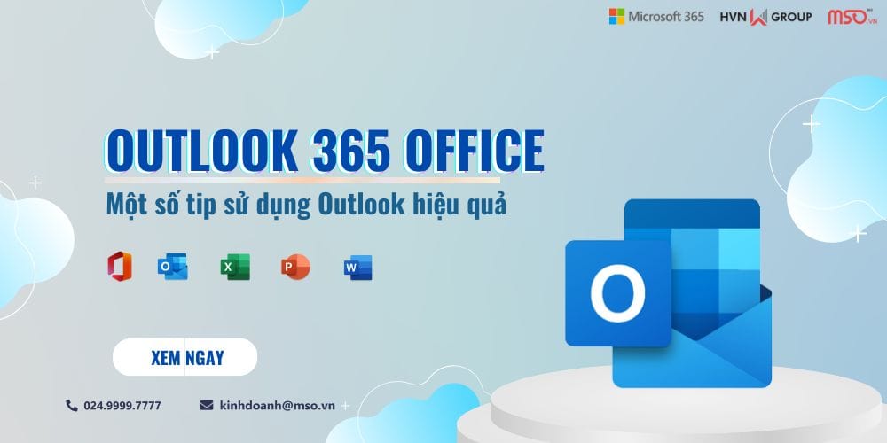 outlook 365 office và các tip sử dụng hiệu quả