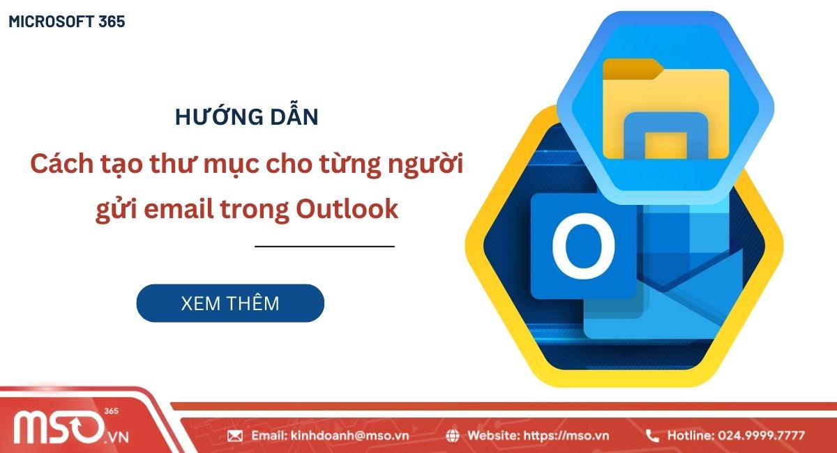 tạo thư mục cho từng người gửi email trong outlook