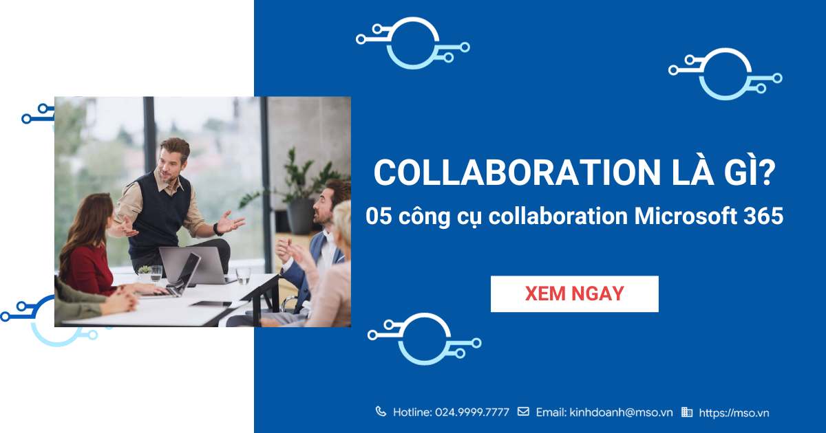 05 công cụ collaboration của microsoft 365