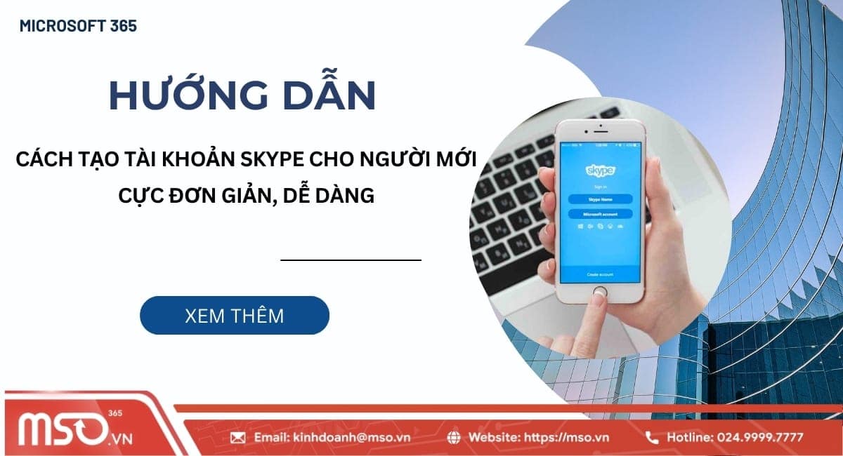Tạo tài khoản skype cho người mới