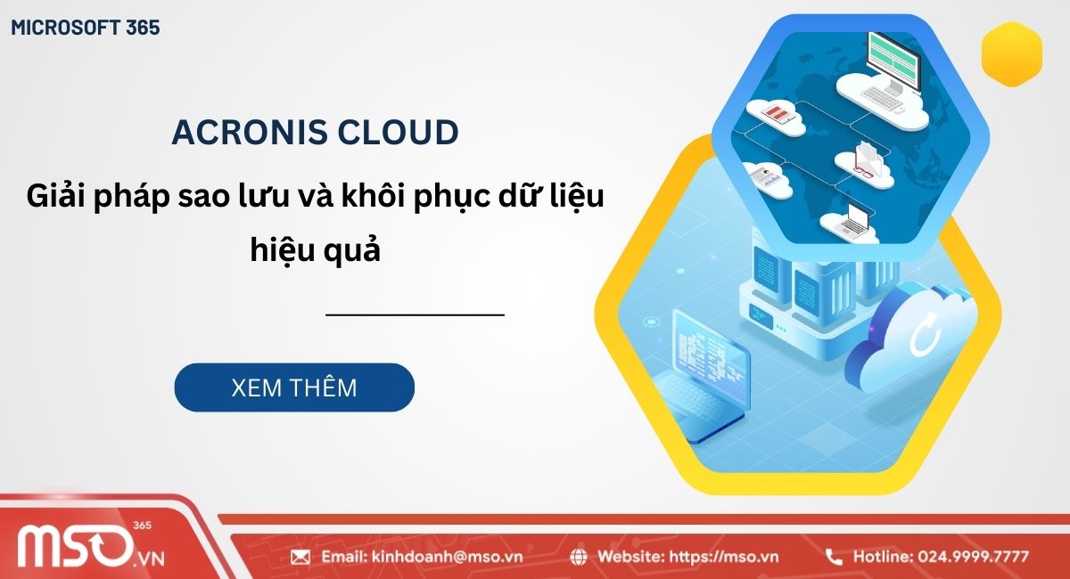 Acronis cloud sao lưu và khôi phục dữ liệu