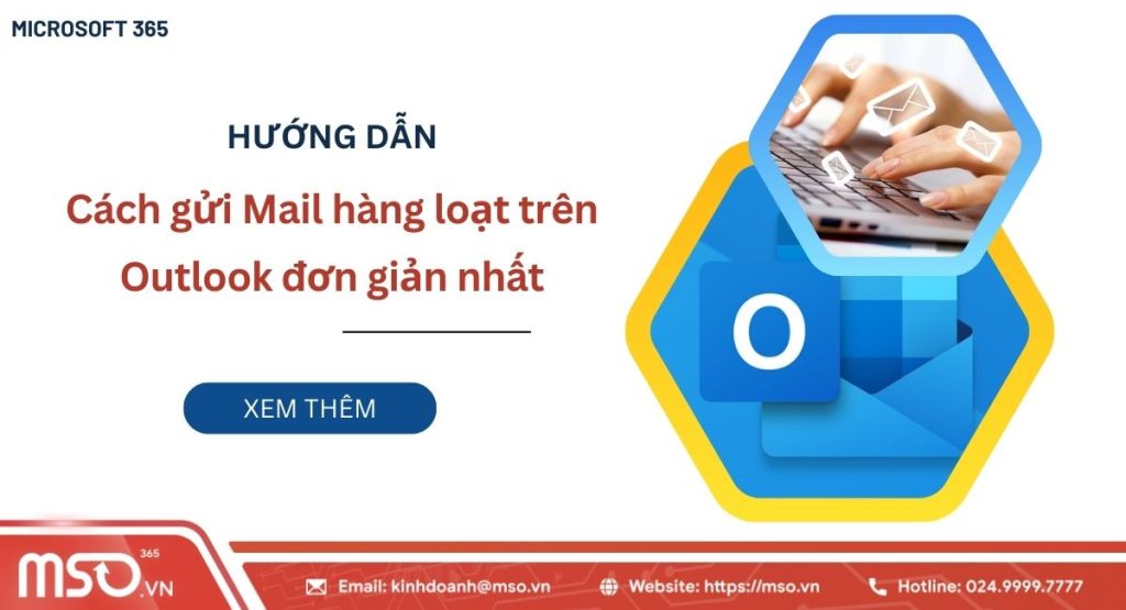 Cách gửi mail hàng loạt