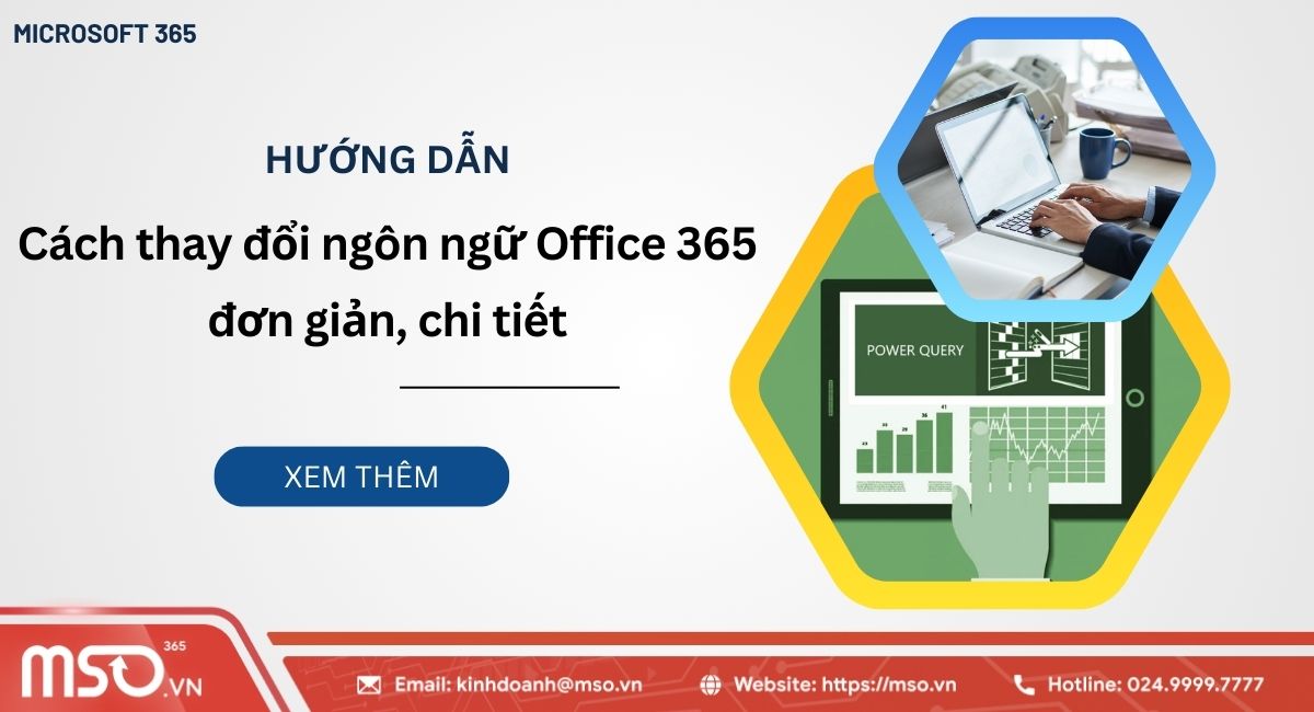 Hướng dẫn cách thay đổi ngôn ngữ Office 365
