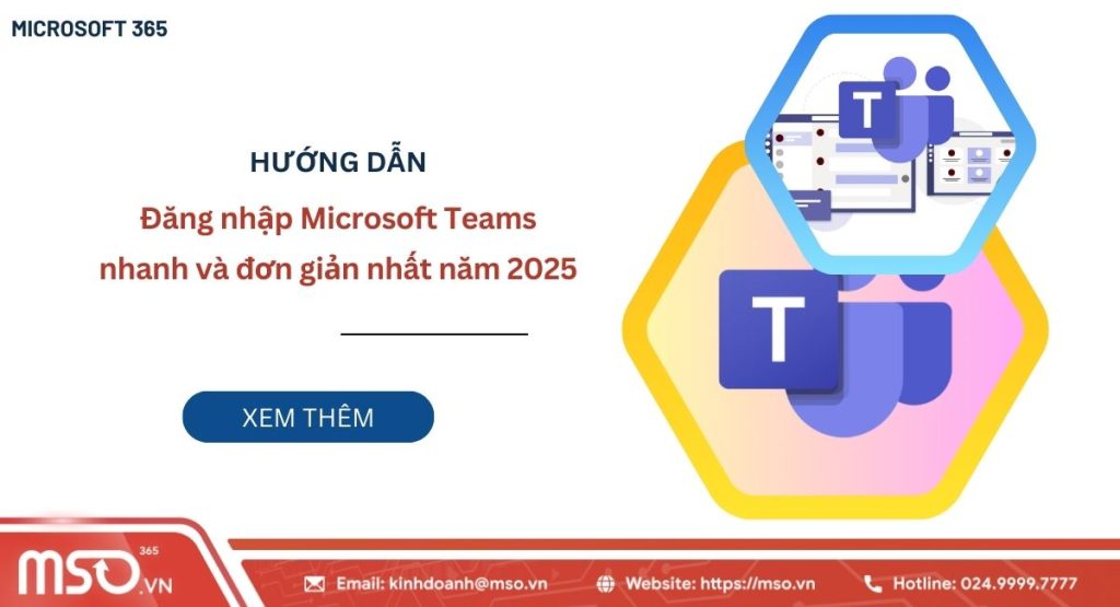 Đăng nhập Microsoft Teams nhanh và đơn giản nhất