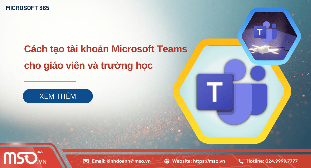 tạo tài khoản microsoft teams cho giáo viên