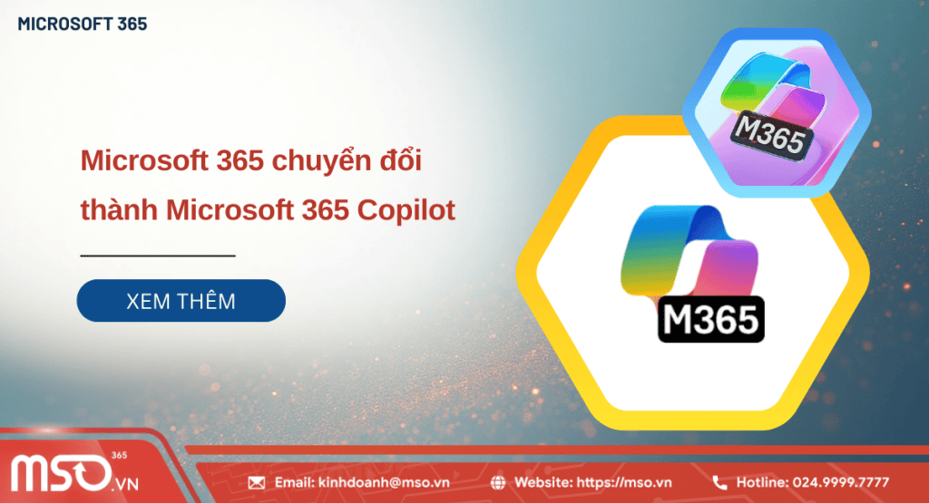 Microsoft 365 đổi tên thành Microsoft 365 Copilot